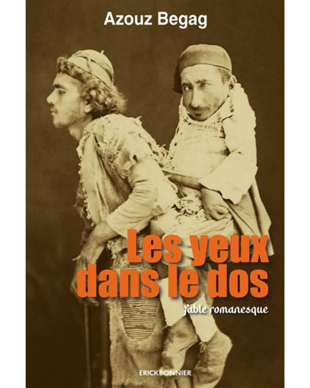 azouz begag les yeux dans le dos