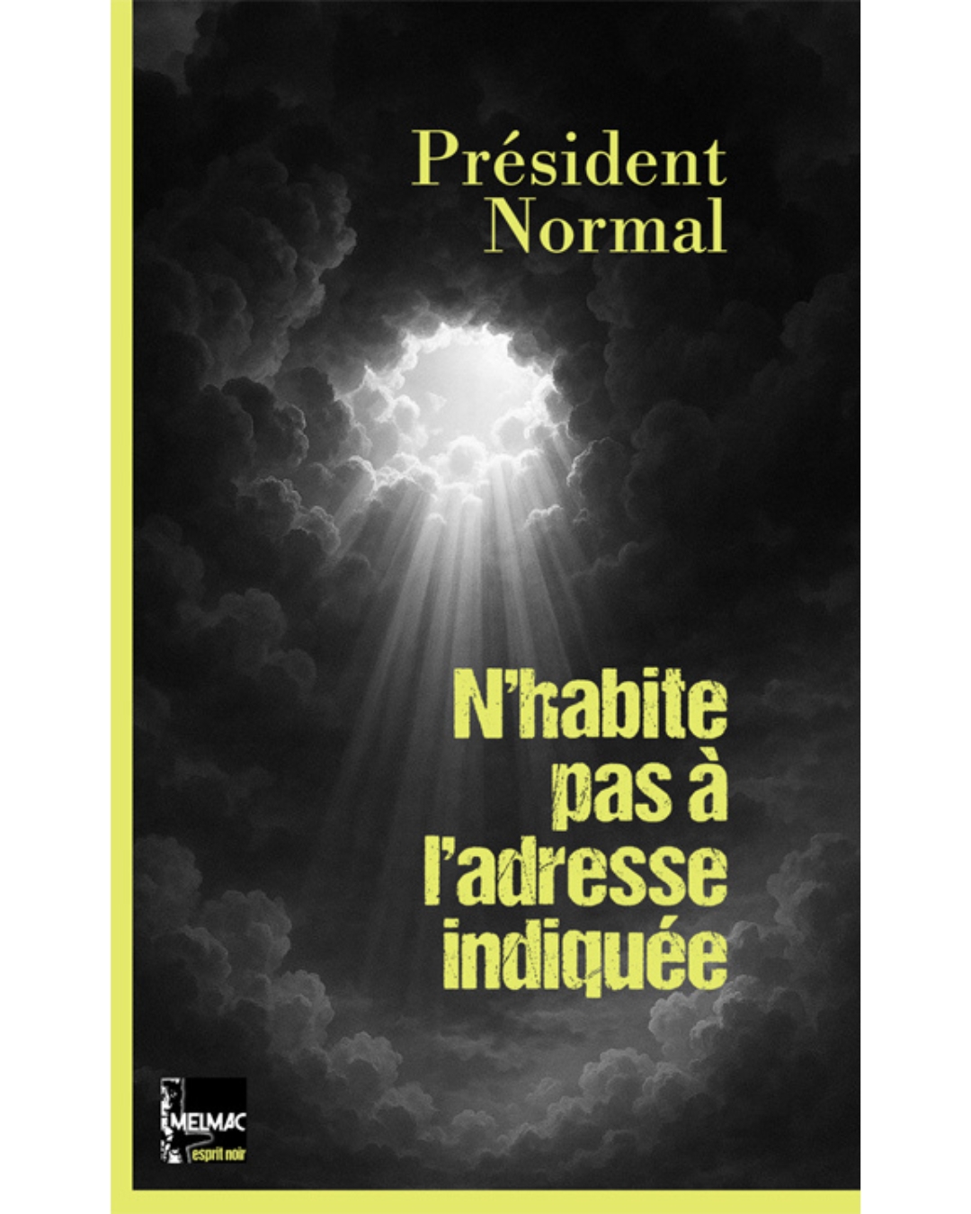 couverture n'habite pas à l'adresse indiquée president normal mathieu croizet