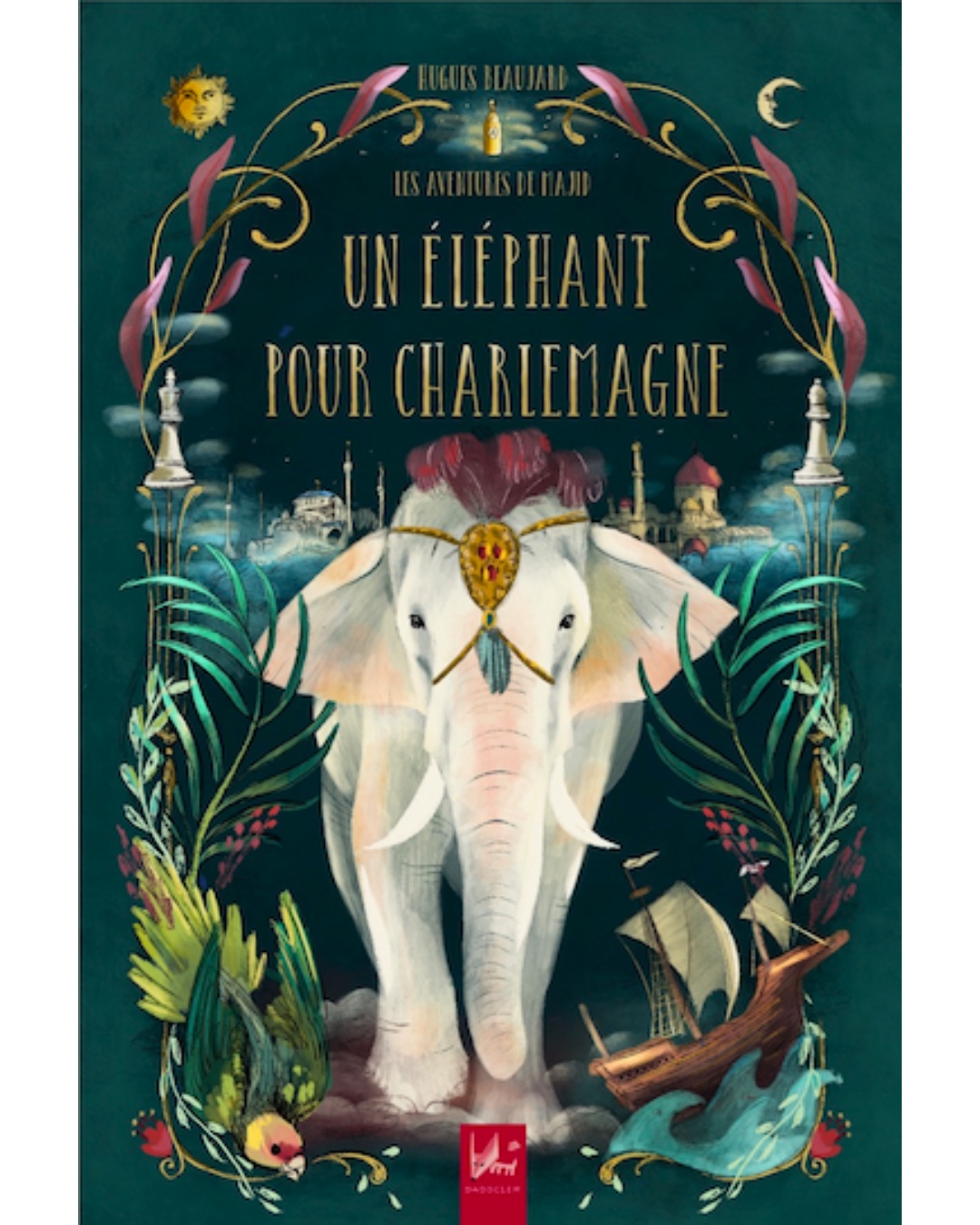 hugues Beaujard un elephant pour charlemagne